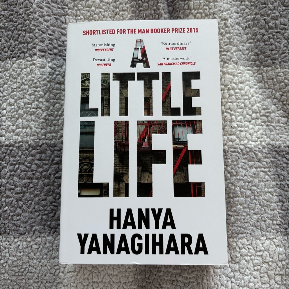A Little Life by Hanya Yanagihara (UK Edition)